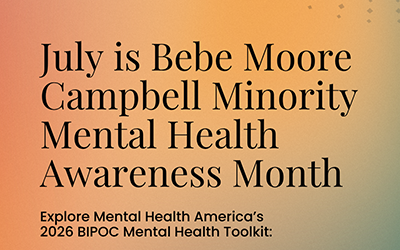 Bebe Moore Campbell National Minority Mental Health Awareness Month: More Good Days, Together